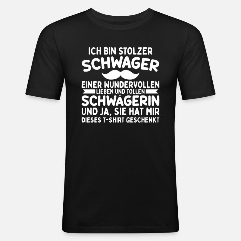 Stolzer Schwager - Männer Slim Fit T-Shirt - Schwarz