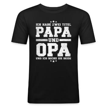 Papa und Opa Titel - Männer Slim Fit T-Shirt - Schwarz - Vorne - Nik (191cm)