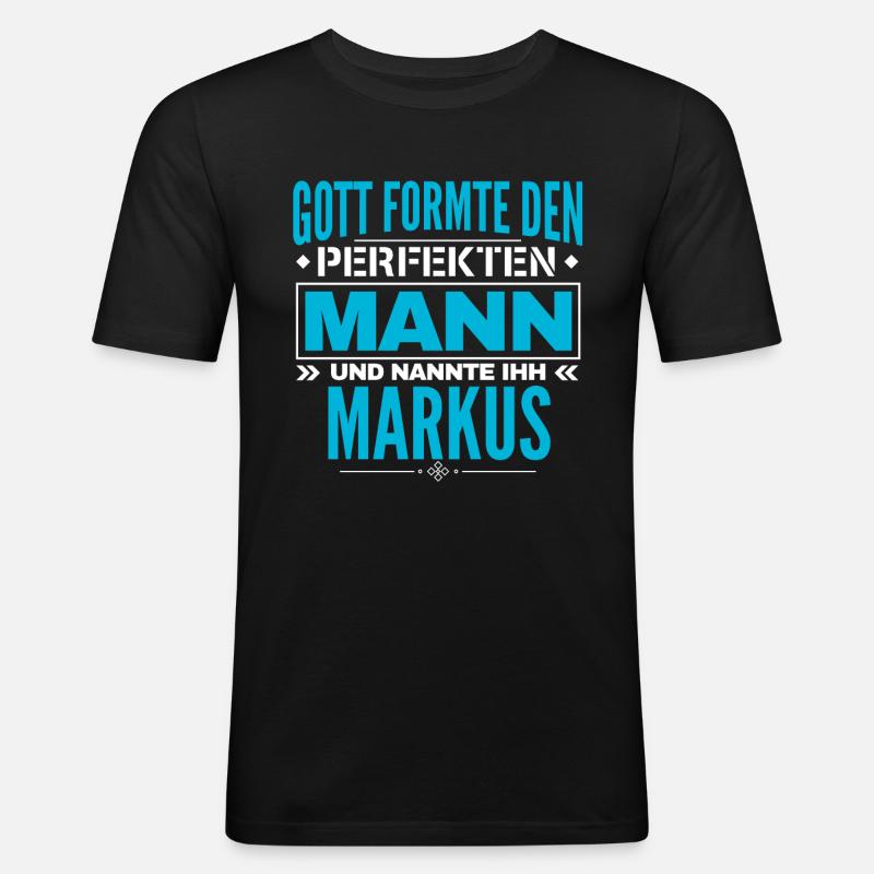 Markus Name Design - Männer Slim Fit T-Shirt - Schwarz