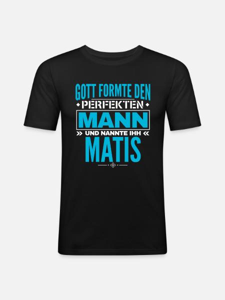 Matis Name Design - Männer Slim Fit T-Shirt - Schwarz