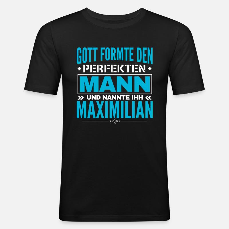 Maximilian Name Design - Männer Slim Fit T-Shirt - Schwarz