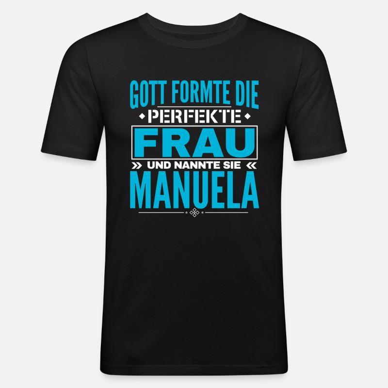 Manuela Name Design - Männer Slim Fit T-Shirt - Schwarz
