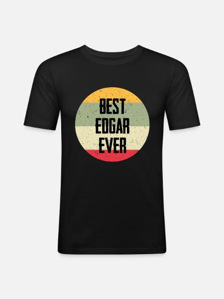 Best Edgar Ever - Men's Slim Fit T-Shirt - black