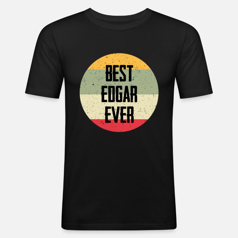 Best Edgar Ever - Männer Slim Fit T-Shirt - Schwarz