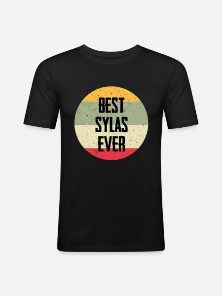 Best Sylas Ever - Männer Slim Fit T-Shirt - Schwarz