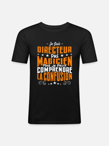Je Suis Directeur Pas Magicien - T-shirt près du corps Homme - noir