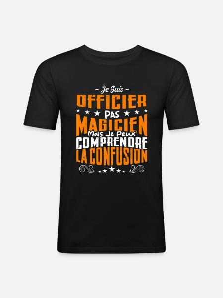 Je Suis Officier Pas Magicien - T-shirt près du corps Homme - noir