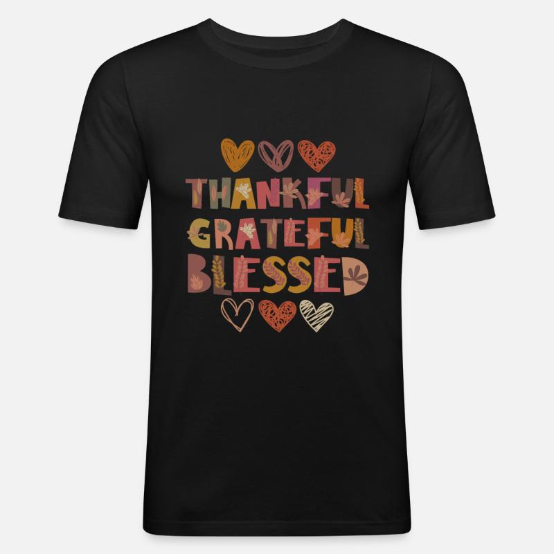 Thankful Grateful Blessed Herbst Dankbarkeit - Männer Slim Fit T-Shirt - Schwarz