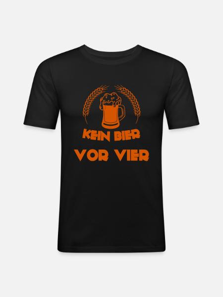 Kein Bier vor Vier - Männer Slim Fit T-Shirt - Schwarz