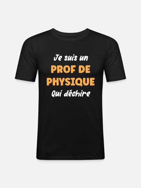 Prof de physique - T-shirt près du corps Homme - noir