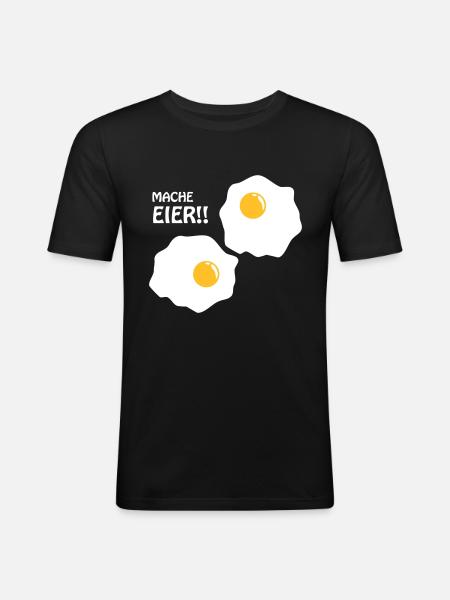 Mache Eier - Männer Slim Fit T-Shirt - Schwarz