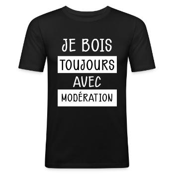 Je Bois Toujours Avec Modération - T-shirt près du corps Homme - noir - Devant - Nik (191cm)