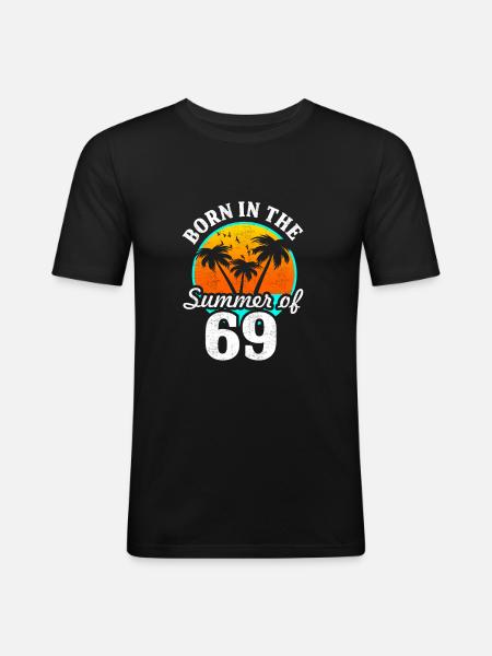 Né à l'été 69 - T-shirt près du corps Homme - noir