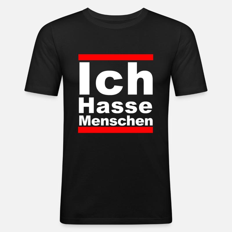 Ich Hasse Menschen - Männer Slim Fit T-Shirt - Schwarz