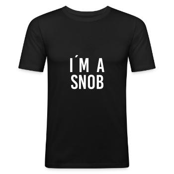 I am a Snob - T-shirt près du corps Homme - noir - Devant - Nik (191cm)