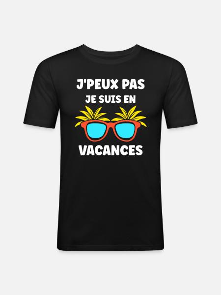 Je suis en vacances - T-shirt près du corps Homme - noir