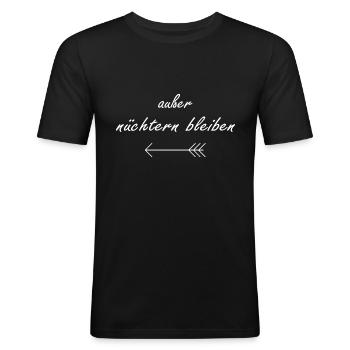 außer nüchtern bleiben Partnerlook Geschenk JGA - Männer Slim Fit T-Shirt - Schwarz - Vorne - Nik (191cm)