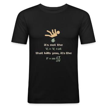Physiker Spruch - Männer Slim Fit T-Shirt - Schwarz - Vorne - Nik (191cm)