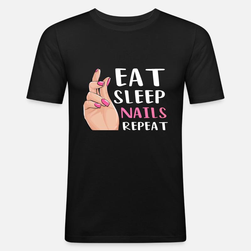 Eat Sleep Nails Repeat - Männer Slim Fit T-Shirt - Schwarz