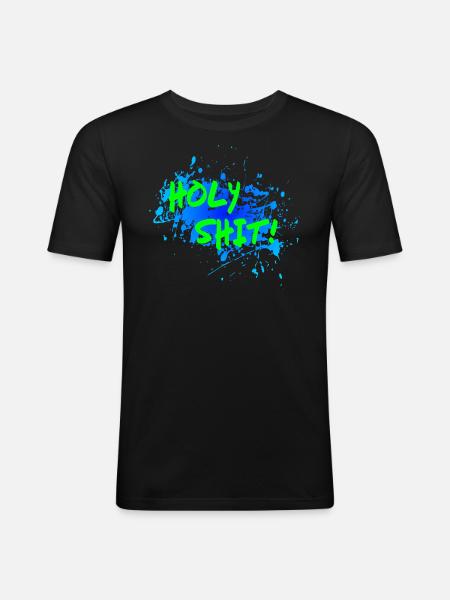 Holy Shit! - Männer Slim Fit T-Shirt - Schwarz