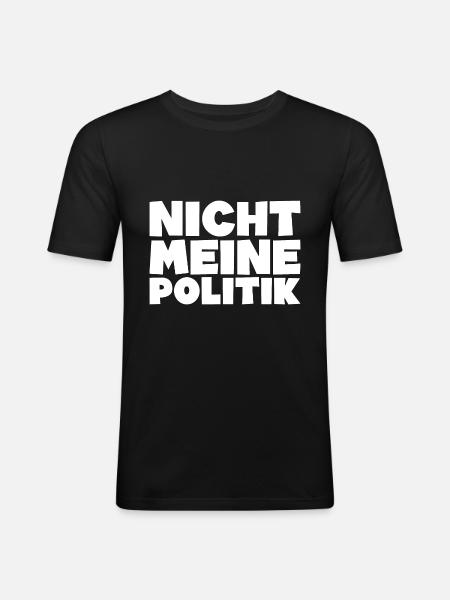 Politik Regierung Spruch Geschenk - Männer Slim Fit T-Shirt - Schwarz
