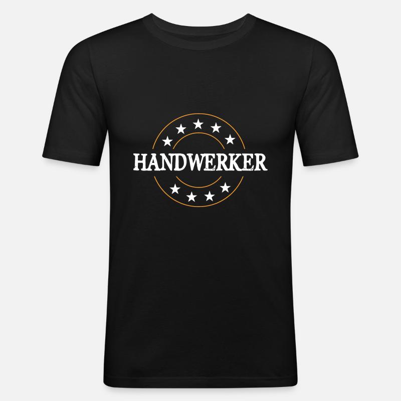 Handwerker Beruf - Männer Slim Fit T-Shirt - Schwarz