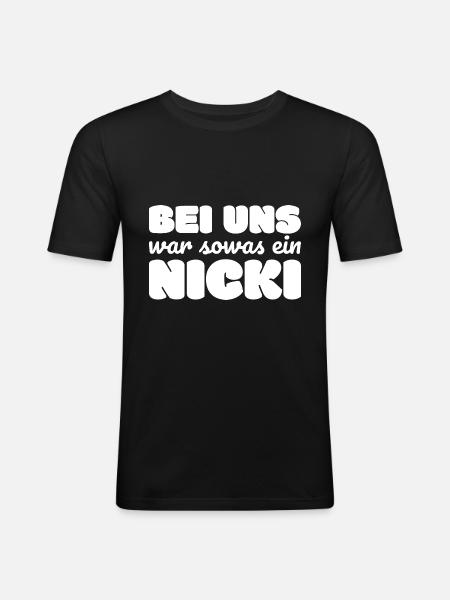 DDR Nicki Spruch Geschenk - Männer Slim Fit T-Shirt - Schwarz