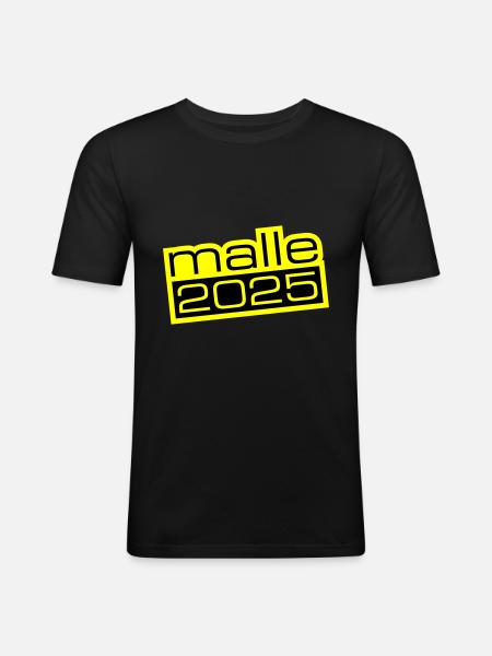 Malle 2025 - Männer Slim Fit T-Shirt - Schwarz
