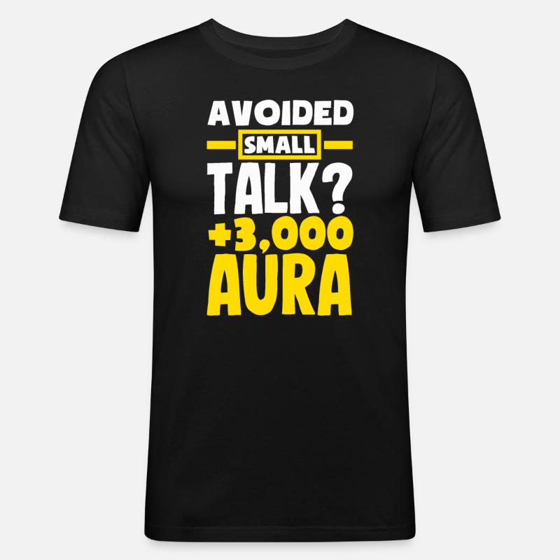 Avoided Small Talk? +3000 Aura - Männer Slim Fit T-Shirt - Schwarz