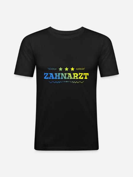Zahnarzt Beruf - Männer Slim Fit T-Shirt - Schwarz