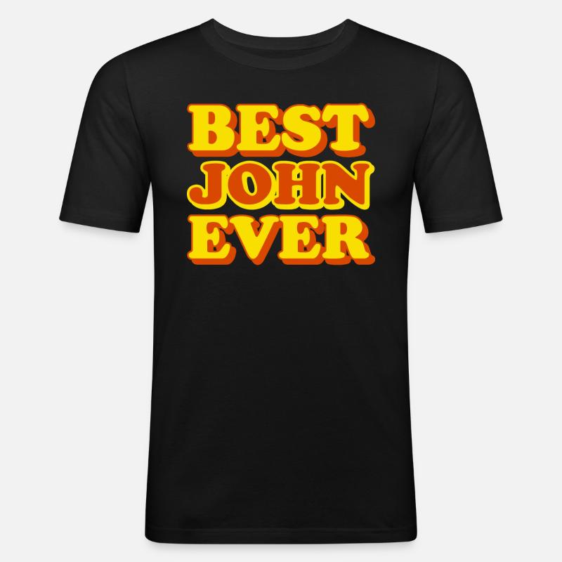 John First Name Funny Gift - Men's Slim Fit T-Shirt - black