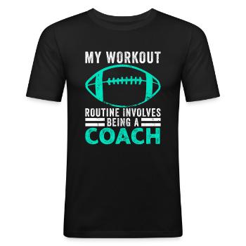 Football Workout Routine Sports Football Coach - Men's Slim Fit T-Shirt - black - Front - Nik (191cm)