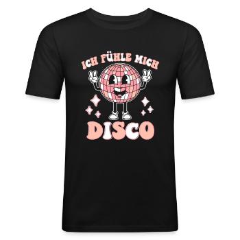Ich Fühl Mich Disco Party Feiern Disco Tanzen Frau - Männer Slim Fit T-Shirt - Schwarz - Vorne - Nik (191cm)