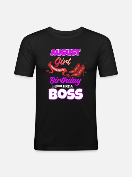 August Birthday Funny Gift - Men's Slim Fit T-Shirt - black