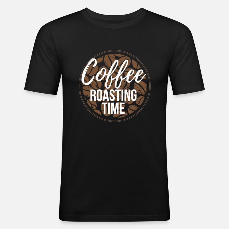Coffee Roasting Time Kaffee Rösten - Männer Slim Fit T-Shirt - Schwarz