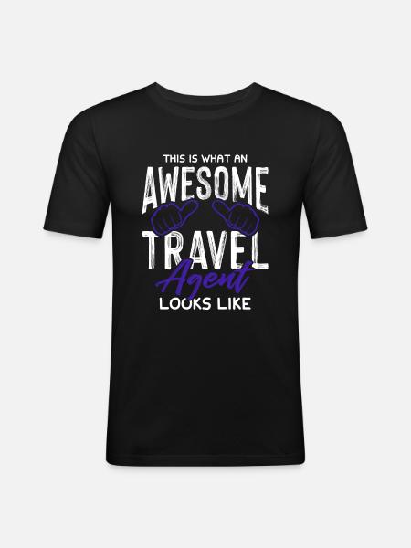 awesome travel agent - Men's Slim Fit T-Shirt - black