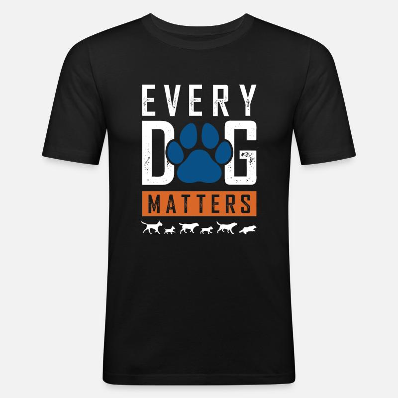 tierschutz hund spruch - Männer Slim Fit T-Shirt - Schwarz