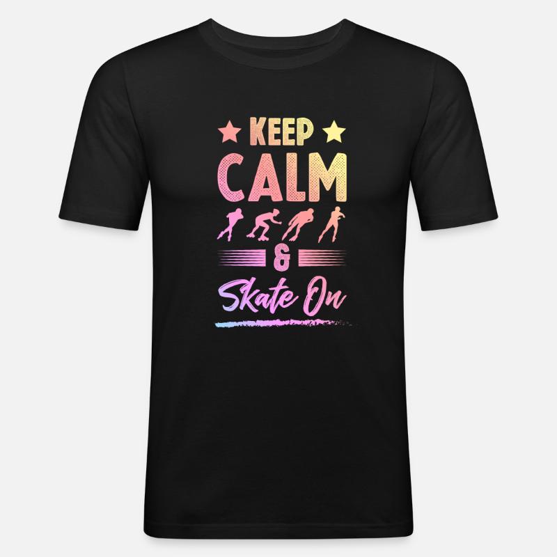 keep calm skate - Männer Slim Fit T-Shirt - Schwarz