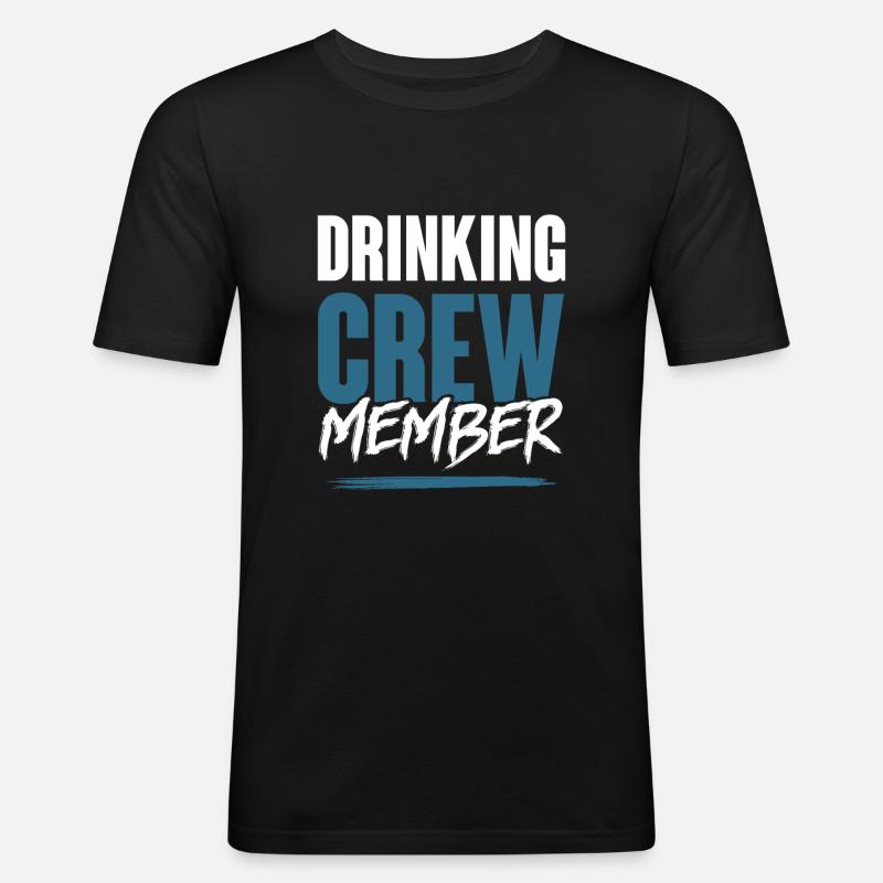 Drinking Crew - Männer Slim Fit T-Shirt - Schwarz