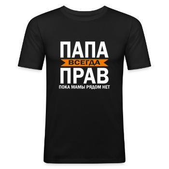 Vater russischer Papa hat Recht Russia Russland - Männer Slim Fit T-Shirt - Schwarz - Vorne - Nik (191cm)