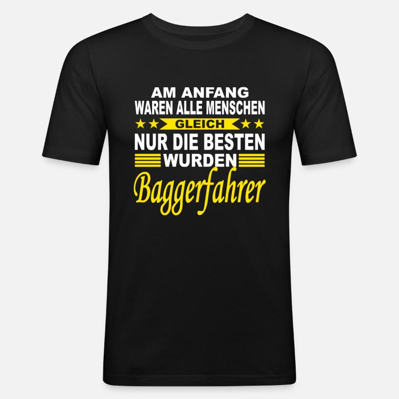 Baggerführer Baggerfahrer Geschenk Bagger - Männer Slim Fit T-Shirt - Schwarz