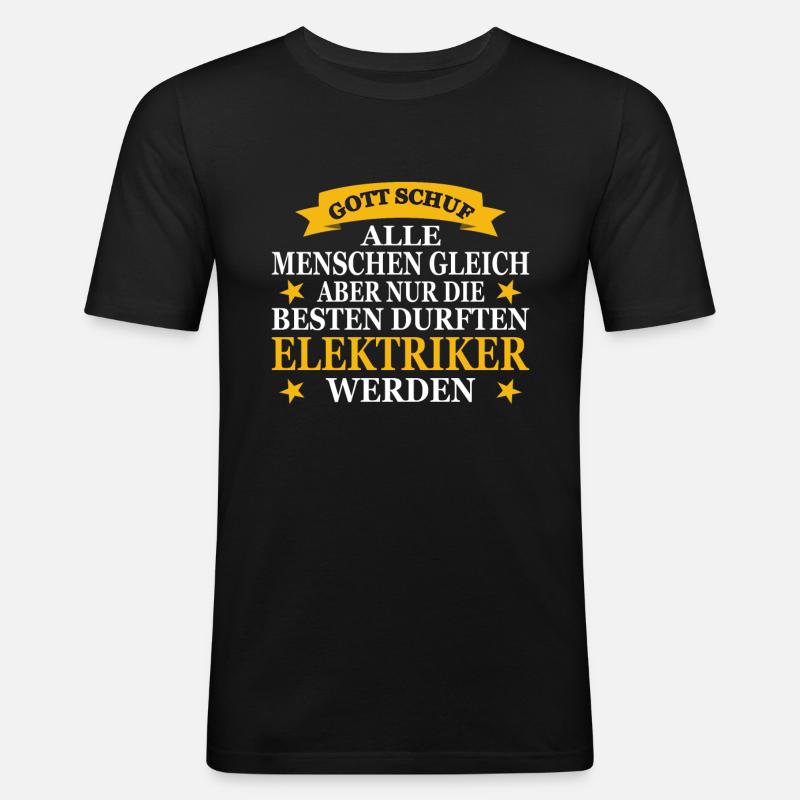 Elektriker Beruf Elektroniker Geschenkidee - Männer Slim Fit T-Shirt - Schwarz