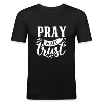 Pray Wait Trust - Men's Slim Fit T-Shirt - black - Front - Nik (191cm)
