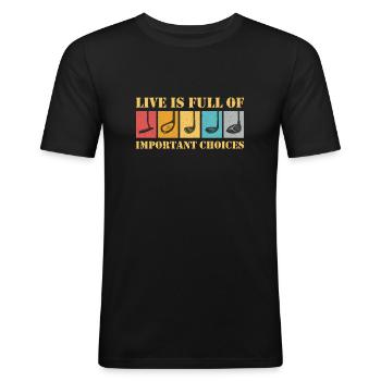 Life is Full Of Important Choices Golf ... Choices - Men's Slim Fit T-Shirt - black - Front - Nik (191cm)