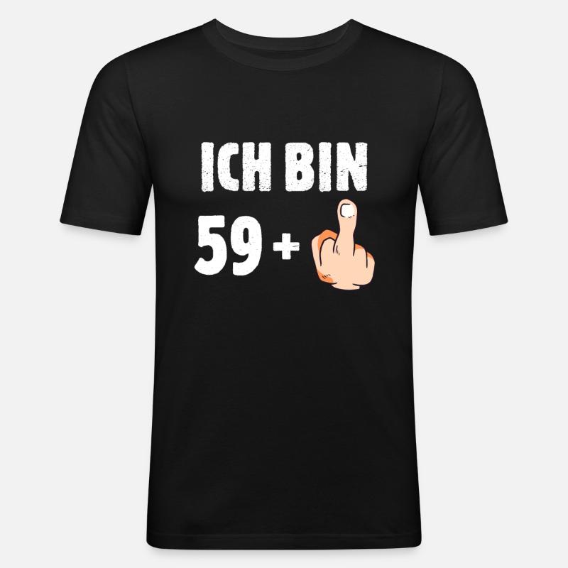 Ich bin 59 plus eins - Männer Slim Fit T-Shirt - Schwarz