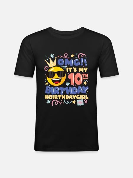 Omg! it's my 10th birthday girl emoticon - Men's Slim Fit T-Shirt - black