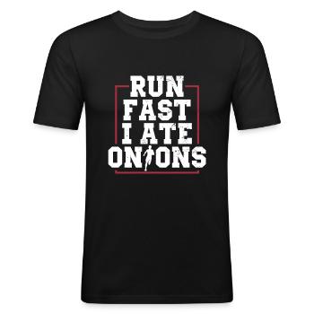 Running fast I ate onions - Men's Slim Fit T-Shirt - black - Front - Nik (191cm)