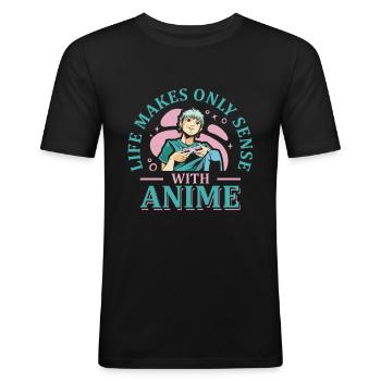 Das Leben Macht Nur Sinn Anime | Anime-liebhaber - Männer Slim Fit T-Shirt - Schwarz - Vorne - Nik (191cm)
