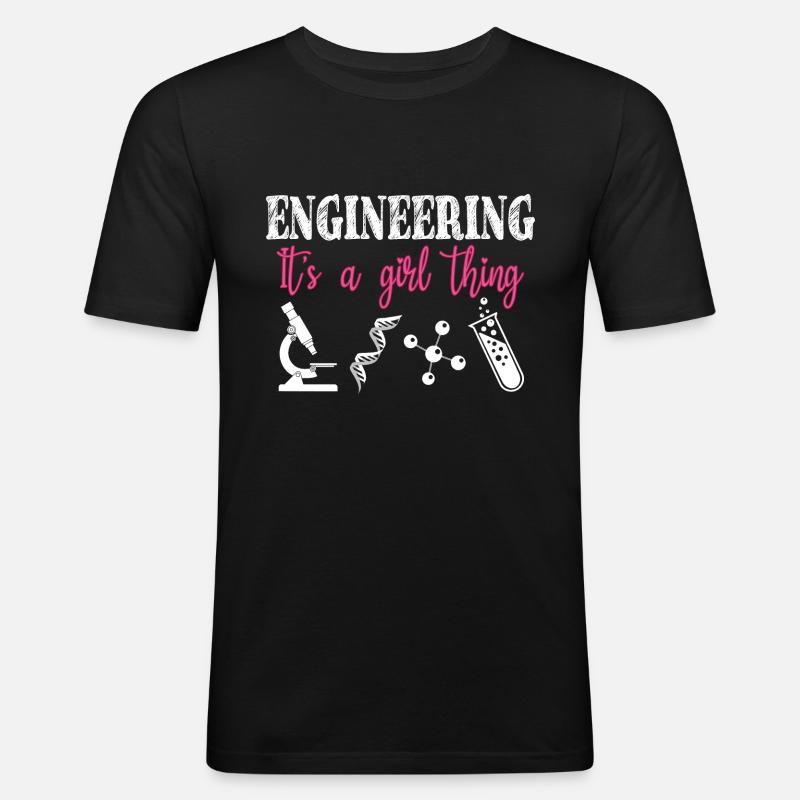 Engineering ist ein Mädchen-Ding - Männer Slim Fit T-Shirt - Schwarz