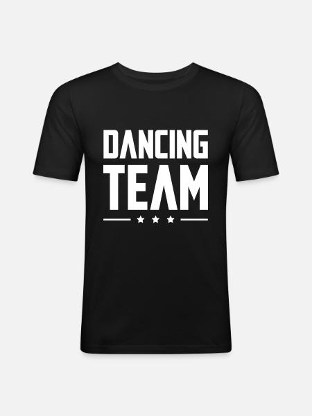 Dancing Team - Männer Slim Fit T-Shirt - Schwarz
